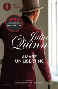 9788804740315 - Amare un libertino. Serie Bridgerton. Vol. 6