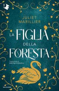 9788804755791 - La figlia della foresta
