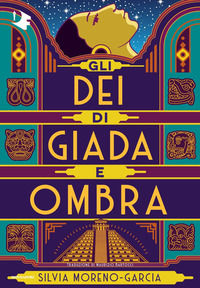 9788804757931 - Gli dei di giada e ombra