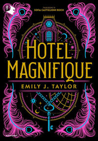 9788804758150 - Hotel Magnifique. Ediz. italiana