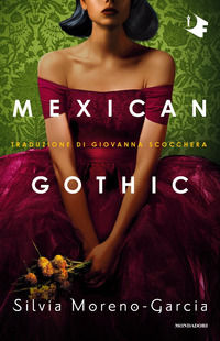 9788804775522 - Mexican gothic