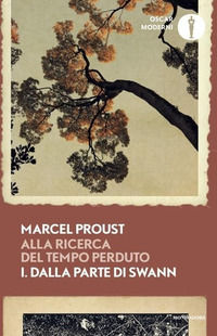 9788804795933 - Alla ricerca del tempo perduto. Vol. 1: Dalla parte di Swann