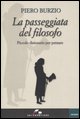 9788805059690 - La passeggiata del filosofo