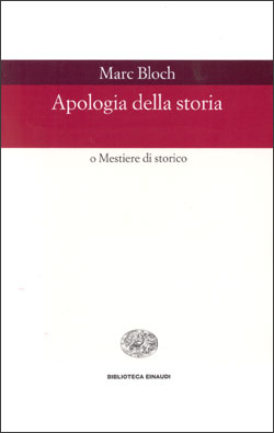 9788806146528 - Apologia della storia o Mestiere di storico