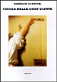 9788806148638 - Favola delle cose ultime
