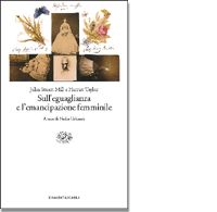 9788806149574 - Saggi sull'eguaglianza e l'emancipazione femminile