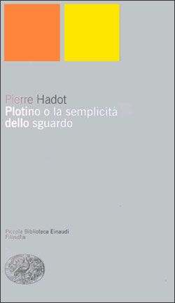 9788806150174 - Plotino o la semplicità dello sguardo