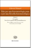 9788806150884 - Idee per una fenomenologia pura e per una filosofia fenomenologica. Vol. 1