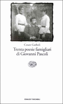 9788806153984 - Trenta poesie famigliari di Giovanni Pascoli
