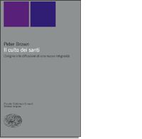9788806163310 - Il culto dei santi