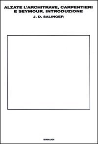 9788806167240 - Alzate l'architrave, carpentieri-Seymour. Introduzione