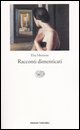9788806168223 - Racconti dimenticati