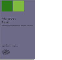 9788806169053 - Trame. Intenzionalità e progetto nel discorso narrativo