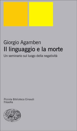 9788806170240 - Il linguaggio e la morte. Un seminario sul luogo della negatività
