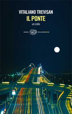 9788806176396 - Il ponte. Un crollo