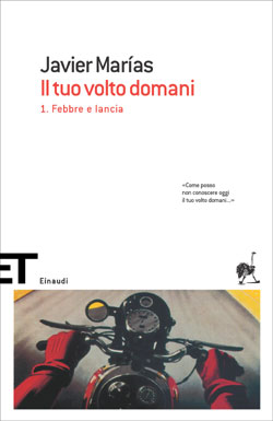 9788806176631 - Il tuo volto domani. Vol. 1: Febbre e lancia