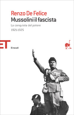 9788806177621 - Mussolini il fascista. Vol. 1: La conquista del potere (1921-1925)