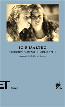9788806177768 - Io e l'altro. Racconti fantastici sul doppio