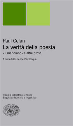 9788806179045 - La verità della poesia. «Il meridiano» e altre prose