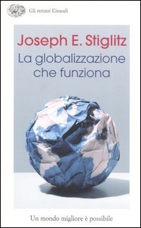9788806180164 - La globalizzazione che funziona