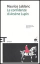 9788806181895 - Le confidenze di Arsene Lupin