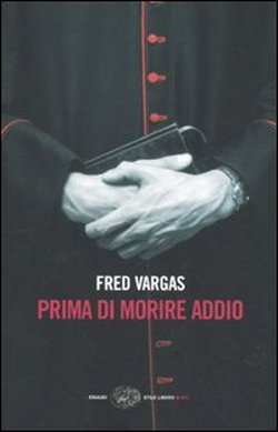 9788806182328 - Prima di morire addio