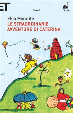 9788806186326 - Le straordinarie avventure di Caterina. Ediz. illustrata