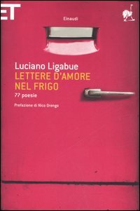 9788806186654 - Lettere d'amore nel frigo. 77 poesie