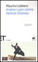 9788806186920 - Arsène Lupin contro Herlock Sholmes