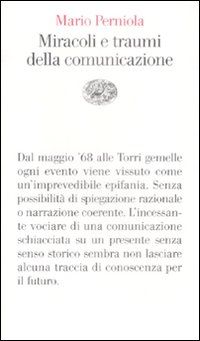 9788806188269 - Miracoli e traumi della comunicazione