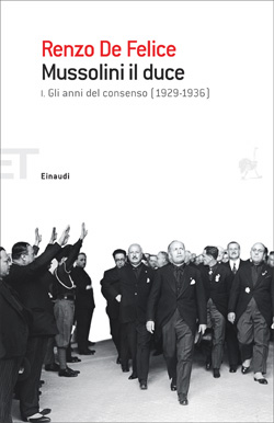 9788806188443 - Mussolini il duce. Vol. 1: Gli anni del consenso (1929-1936)