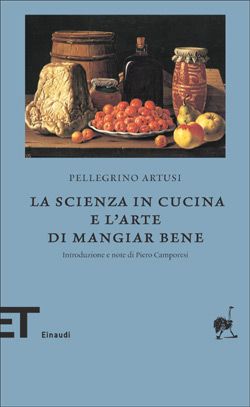 9788806188528 - La scienza in cucina e l'arte di mangiar bene