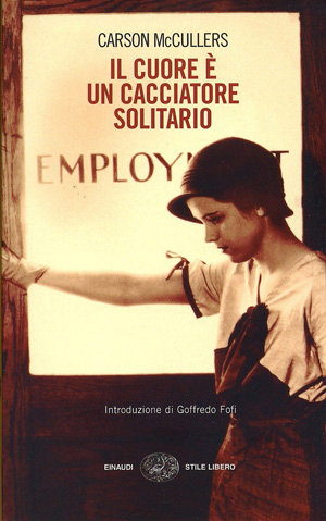 9788806191733 - Il cuore è un cacciatore solitario