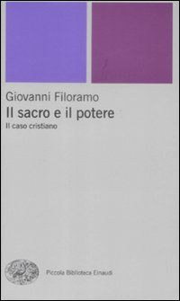 9788806192686 - Il sacro e il potere