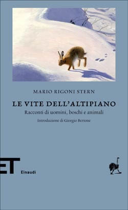 9788806193171 - Le vite dell'altipiano. Racconti di uomini, boschi e animali