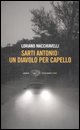 9788806193331 - Sarti Antonio. Un diavolo per capello