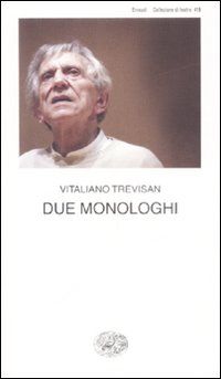 9788806193928 - Due monologhi