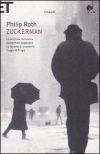 9788806196608 - Zuckerman: Lo scrittore fantasma-Zuckerman scatenato-La lezione di anatomia-L'orgia di Praga