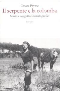 9788806198008 - Il serpente e la colomba