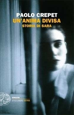 9788806198367 - Un'anima divisa. Storia di Sara