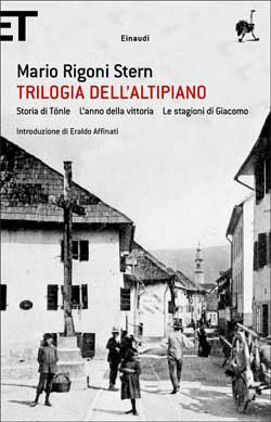 9788806204143 - Trilogia dell'altipiano: Storia di Tönle-L'anno della vittoria-Le stagioni di Giacomo