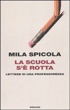 9788806205478 - La scuola s'è rotta. Lettere di una professoressa