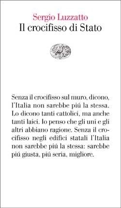 9788806207274 - Il crocifisso di Stato