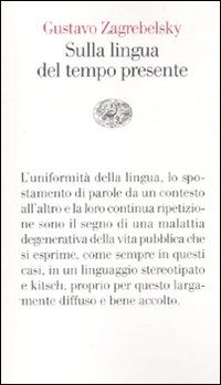 9788806207748 - Sulla lingua del tempo presente