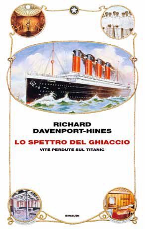 9788806209803 - Lo spettro del ghiaccio. Vite perdute sul Titanic