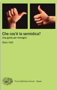 9788806210618 - Che cos'è la semiotica?