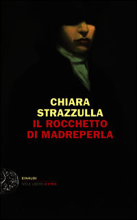 9788806215484 - Il rocchetto di madreperla