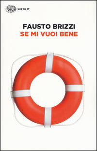 9788806229573 - Se mi vuoi bene