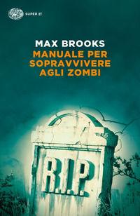 9788806238674 - Manuale per sopravvivere agli zombi