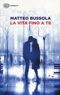 9788806241261 - La vita fino a te